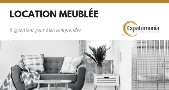 location meublee 5 Questions pour bien comprendre