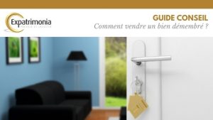 Comment vendre un bien démembré _
