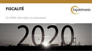 En 2020, diversifiez vos placements