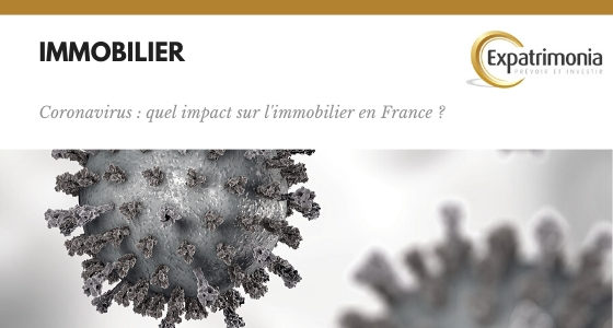 Coronavirus : quel impact sur l'immobilier en France ?