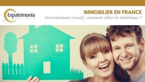 Investissement Locatif : comment cibler les milléniaux ?