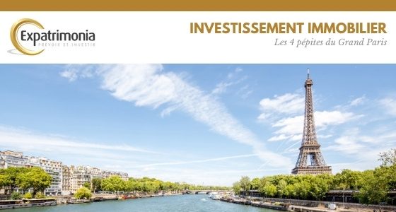 Investissement immobilier : les 4 pépites du Grand Paris